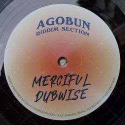 Agobun - Merciful Dubwise / Night Shift