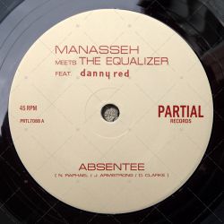 Manasseh meets The Equalizer feat. Danny Red - Absentee