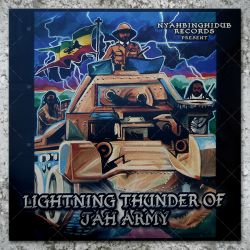 Lightning Thunder Of Jah Army feat. Prince Livijah, Ras Hassen Ti, Jah Wind