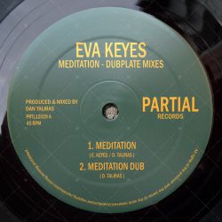 Eva Keyes - Meditation (Dubplate Mixes)