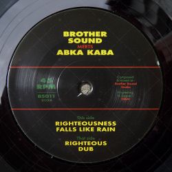 Brother Sound meets Abka Kaba - Righteousness Falls Like Rain