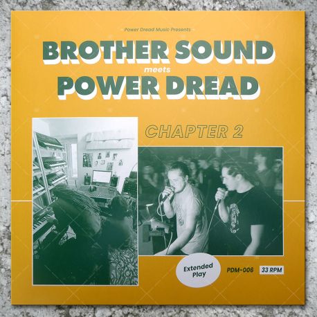 Brother Sound meets Power Dread - Chapter 2