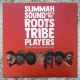 Slimmah Sound meets the Roots Tribe Players