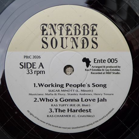 Sugar Minott - Working People's Song / Ras Tuffy Irie - Who's Gonna Love Jah / Ras Charmer - The Hardest