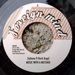 Stalawa feat. Dark Angel - Music With A Message
