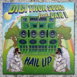 Digitron Sound feat. Dan I - Hail Up