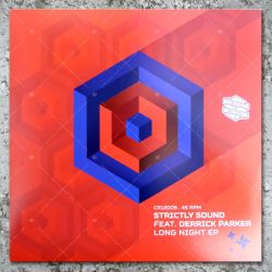 Strictly Sound feat. Derrick Parker - Long Night