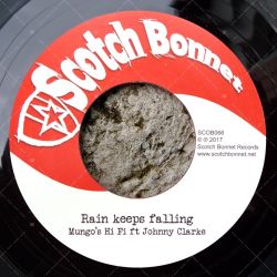 Mungo's HiFi feat. Johnny Clarke - Rain Keeps Falling