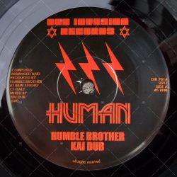 Humble Brother meets Kai Dub - Human