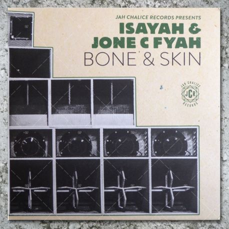 Isayah & Jone C Fyah - Bone & Skin