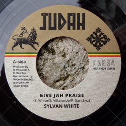 Sylvan White - Give Jah Praise