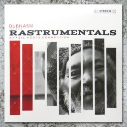 Dubkasm presents Rastrumentals (Brazil Roots Connection)