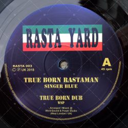 Singer Blue - True Born Rastaman
