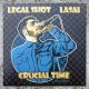 Legal Shot feat. Lasai - Crucial Time