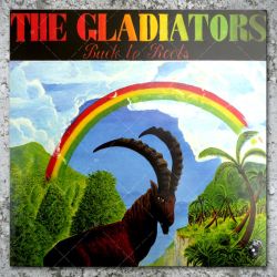 The Gladiators - Back To Roots