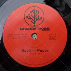 Tony Flash & Dreadlock Tales - Bush In Paper