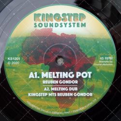 Kingstep meets Reuben Gondor - Melting Pot