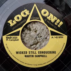 Martin Campbell - Wicked Still Conquering