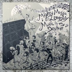 Mighty Massa feat. Love Joy - Music Is My Desire