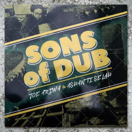 Joe Ariwa & Ashanti Selah - Sons Of Dub