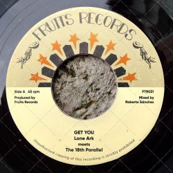 Lone Ark meets The 18th Parallel - Get You