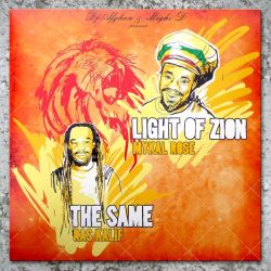 Mykal Rose -Light Of Zion / Ras Kalif - The Same