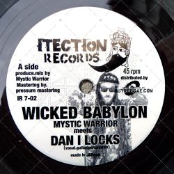 Mystic Warrior meets Dan I Locks - Wicked Babylon