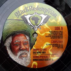 Johnny Clarke - Bad Mind RMX