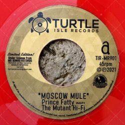 Prince Fatty meets The Mutant Hi-Fi - Moscow Mule