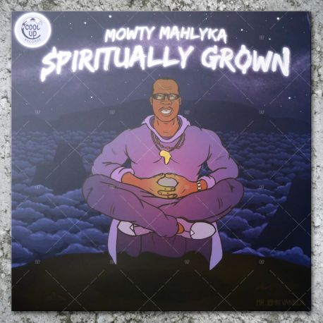 Mowty Mahlyka - Spiritually Grown