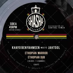 Khayo Benyahmeen meets Jah Tool - Ethiopian Warrior