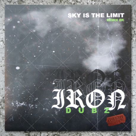 Iron Dubz - Sky Is The Limit --Remix EP