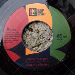Roberto Sanchez - Watch Your Step