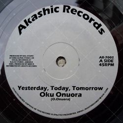 Oku Onuora - Yesterday, Today, Tomorrow