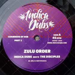 Indica Dubs meets The Disciples - Zulu Order