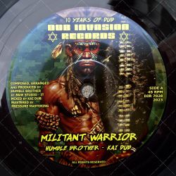 Humble Brother meets Kai Dub - Militant Warrior