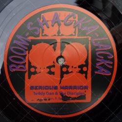 Teddy Dan & The Disciples - Serious Warrior