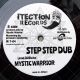Mystic Warrior - Step Step Dub