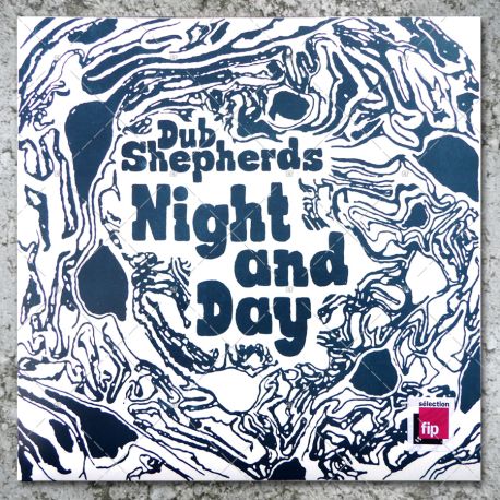 Dub Shepherds - Night And Day