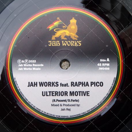 Jah Works feat. Rapha Pico - Ulterior Motive